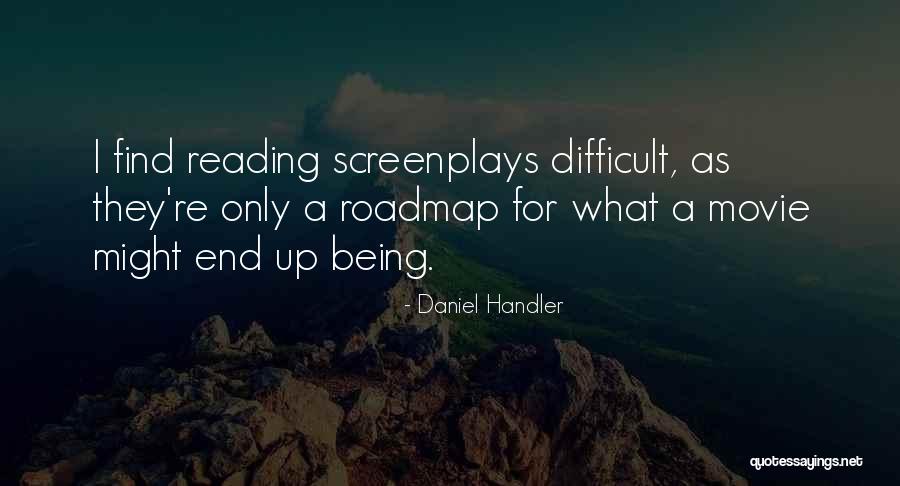 Best Roadmap Quotes By Daniel Handler Best Roadmap Quotes By Daniel Handler