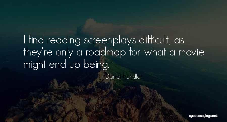 Best Roadmap Quotes By Daniel Handler