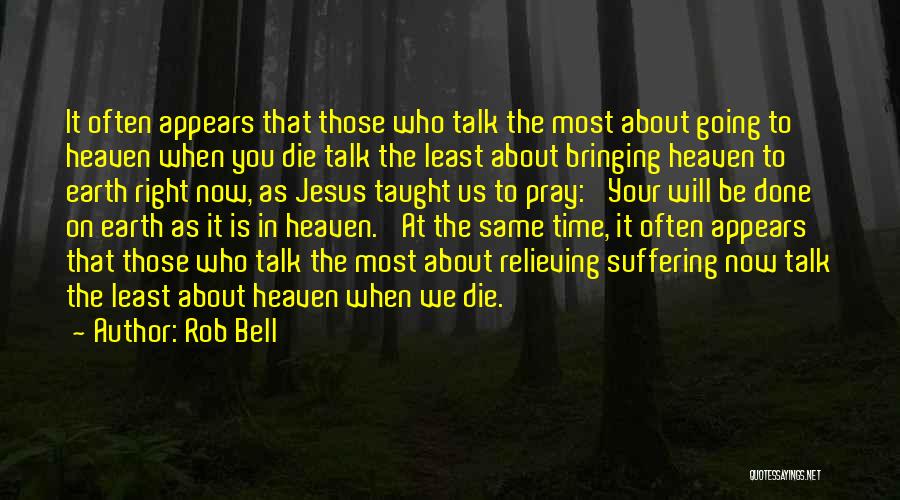 Best Rob Bell Quotes By Rob Bell