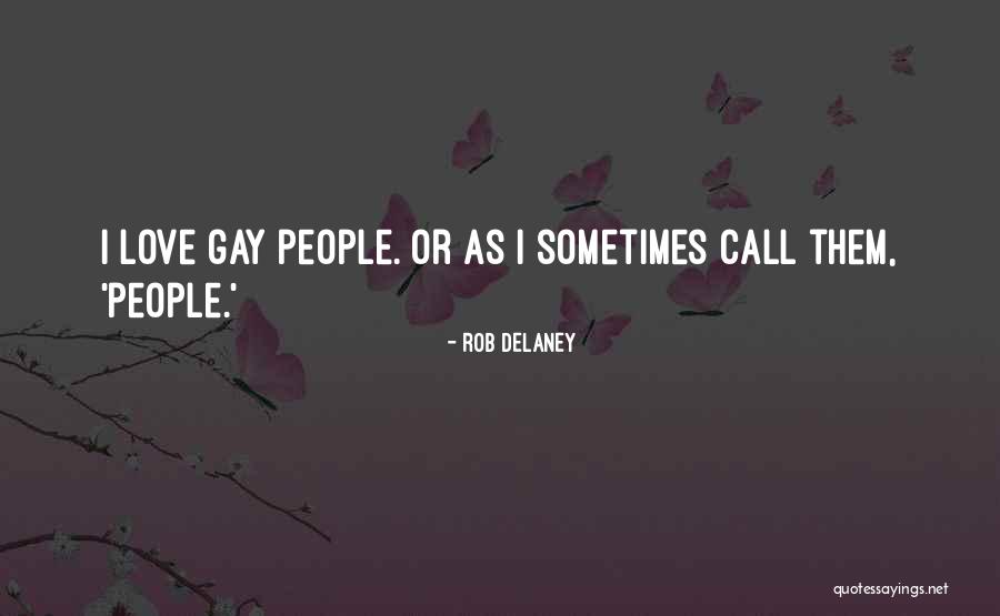 Best Rob Delaney Quotes By Rob Delaney Best Rob Delaney Quotes By Rob Delaney