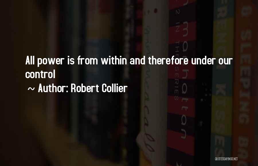 Best Robert Collier Quotes By Robert Collier