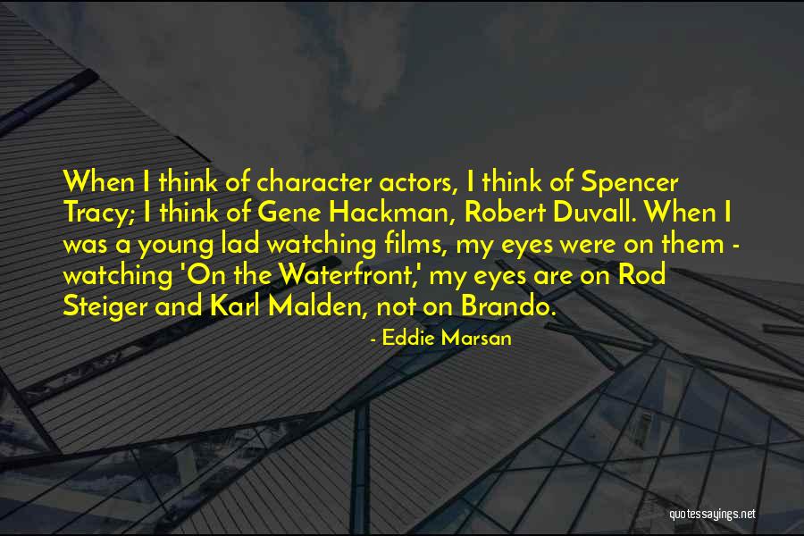 Best Robert Duvall Quotes By Eddie Marsan Best Robert Duvall Quotes By Eddie Marsan