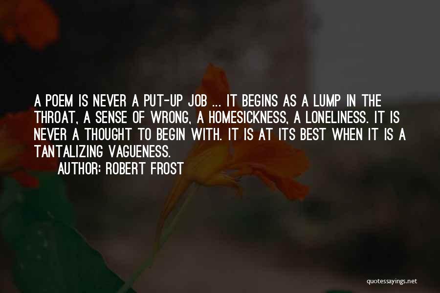 Best Robert Frost Poem Quotes By Robert Frost