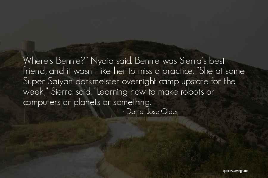 Best Robots Quotes By Daniel Jose Older Best Robots Quotes By Daniel Jose Older