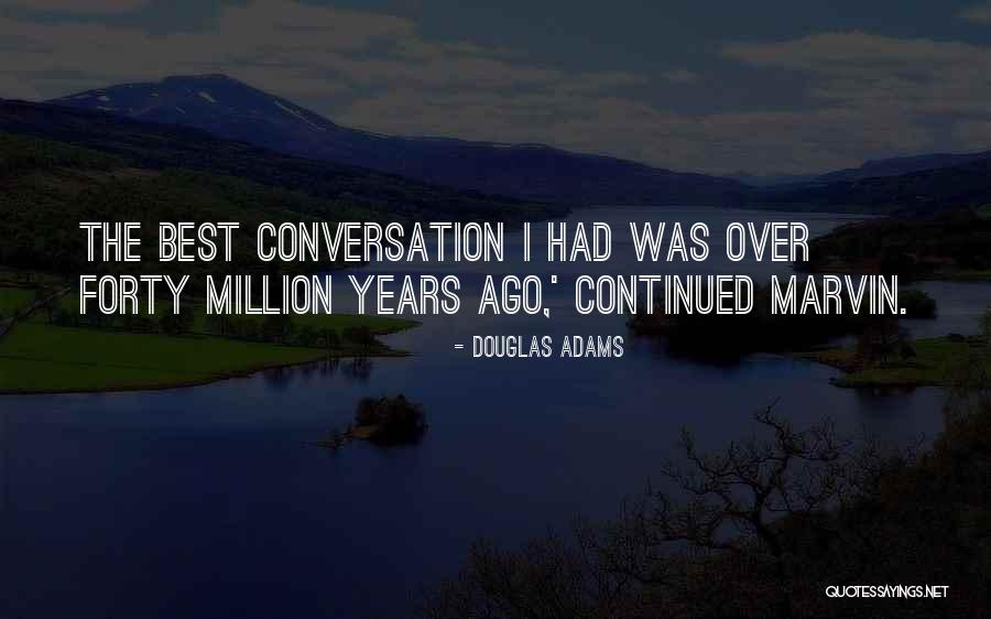 Best Robots Quotes By Douglas Adams Best Robots Quotes By Douglas Adams