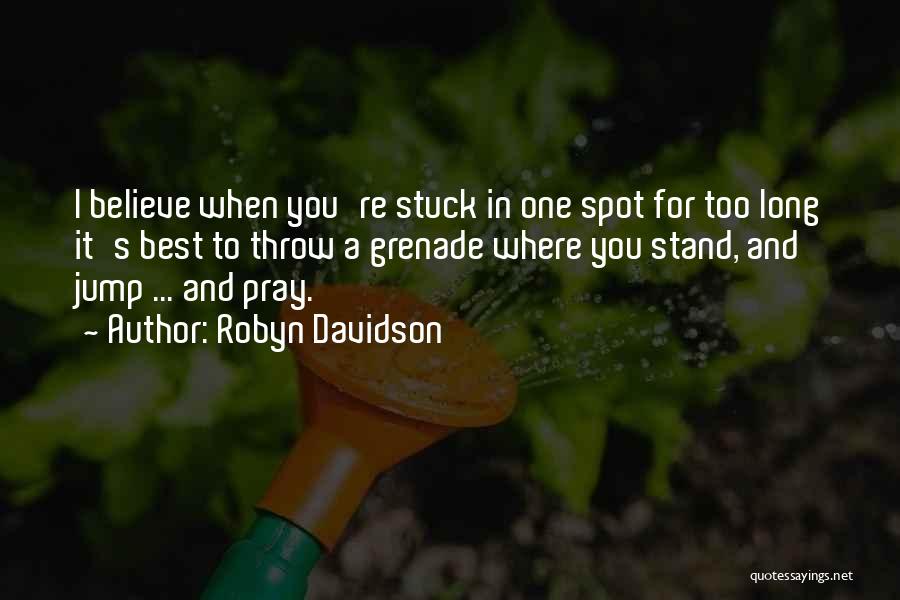 Best Robyn Davidson Quotes By Robyn Davidson