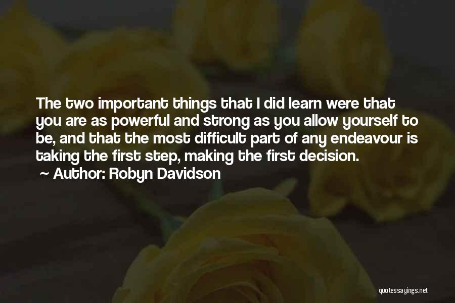 Best Robyn Davidson Quotes By Robyn Davidson