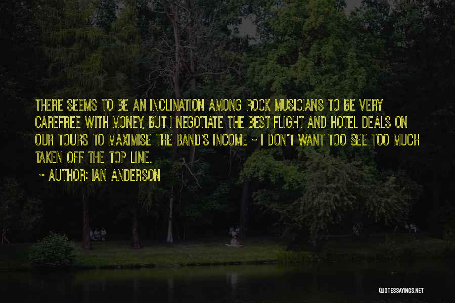 Best Rock Band Quotes By Ian Anderson