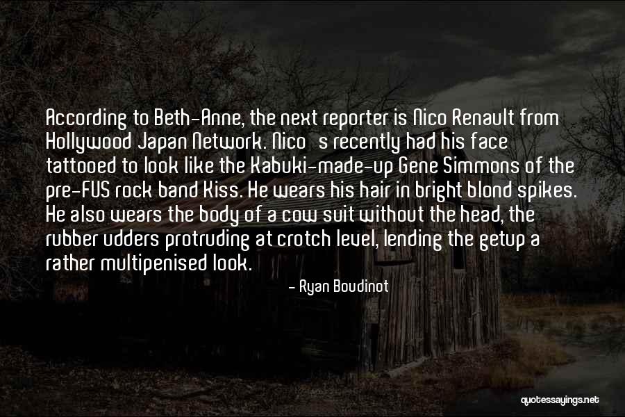 Best Rock Band Quotes By Ryan Boudinot