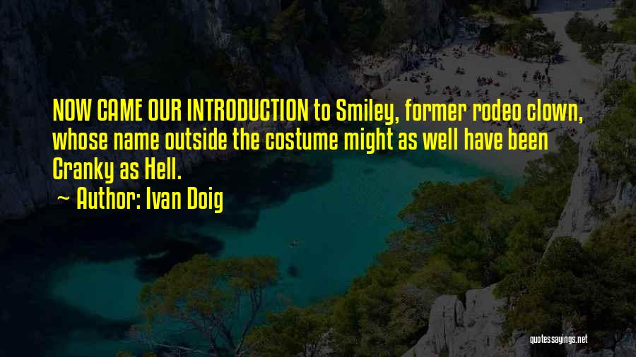 Best Rodeo Quotes By Ivan Doig Best Rodeo Quotes By Ivan Doig