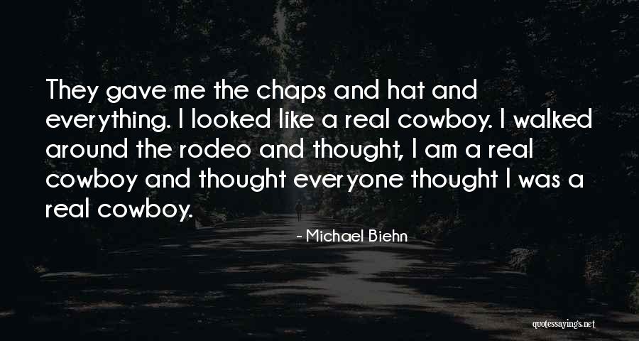 Best Rodeo Quotes By Michael Biehn