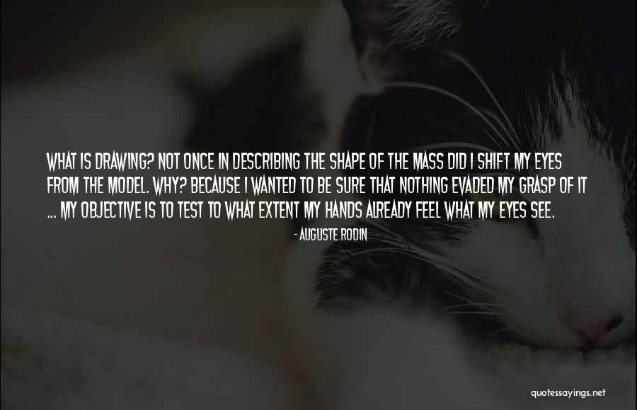 Best Rodin Quotes By Auguste Rodin Best Rodin Quotes By Auguste Rodin