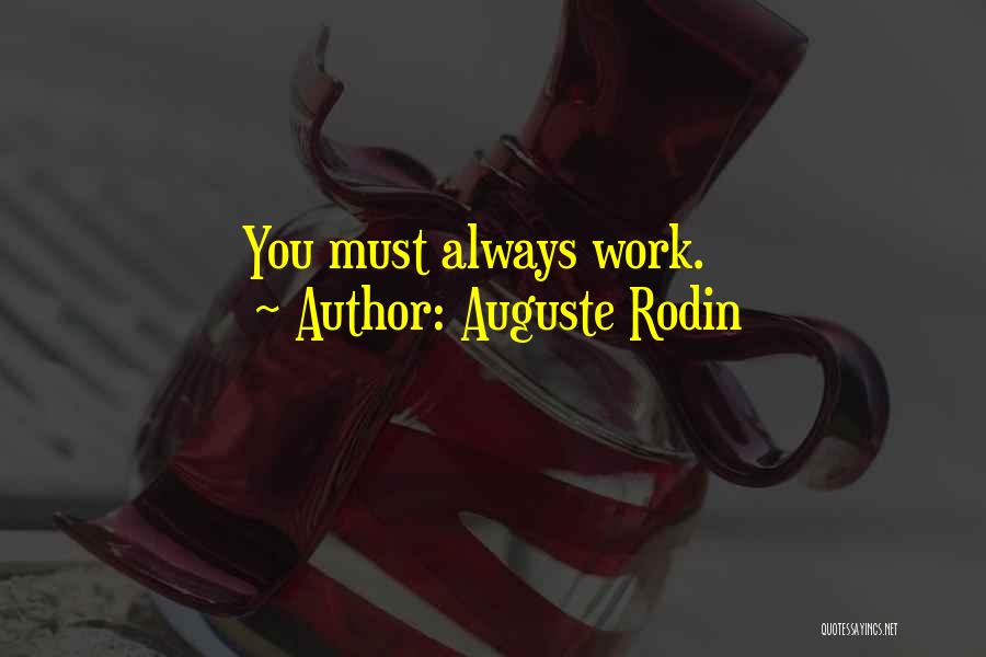 Best Rodin Quotes By Auguste Rodin