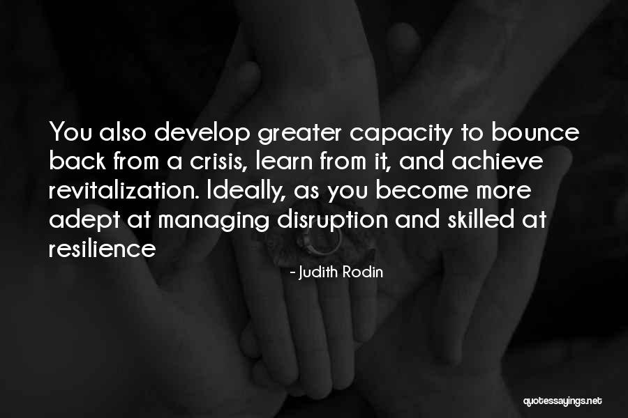 Best Rodin Quotes By Judith Rodin