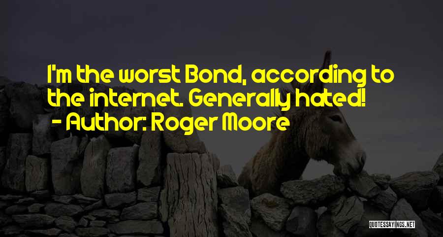 Best Roger Moore Quotes By Roger Moore