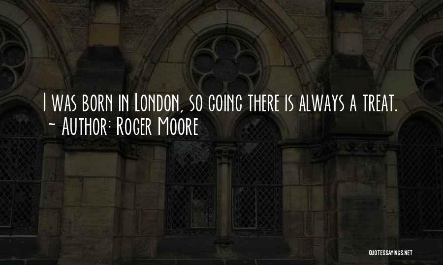 Best Roger Moore Quotes By Roger Moore