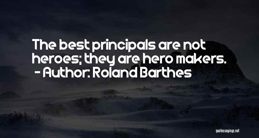 Best Roland Quotes By Roland Barthes