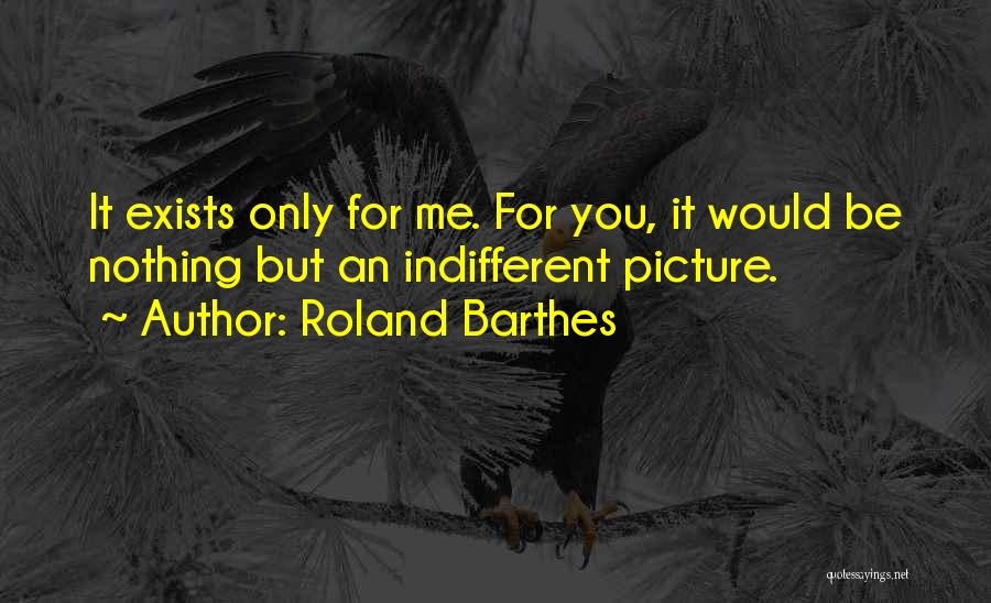 Best Roland Quotes By Roland Barthes