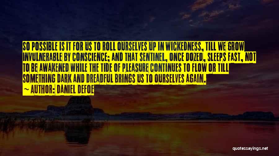 Best Roll Tide Quotes By Daniel Defoe