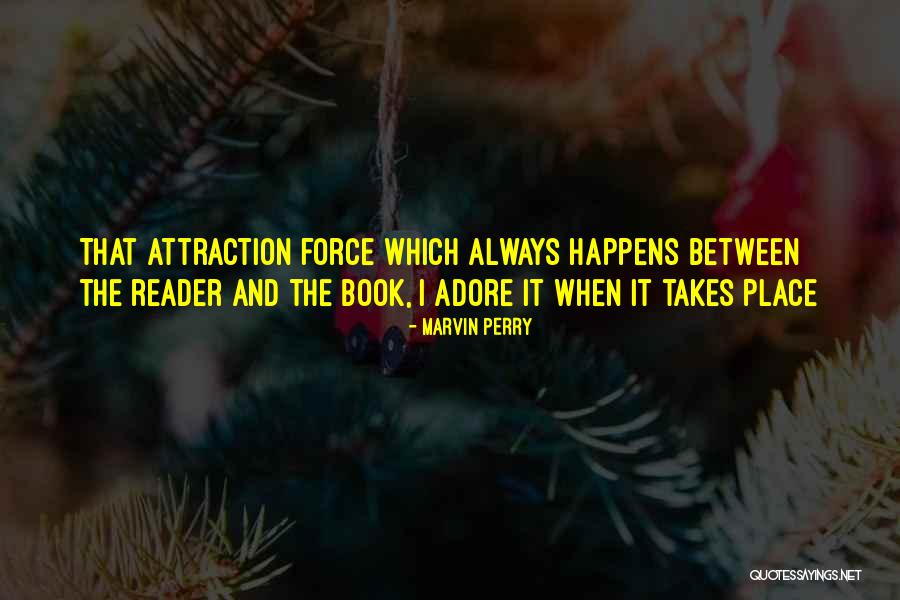 Best Romance Book Quotes By Marvin Perry Best Romance Book Quotes By Marvin Perry