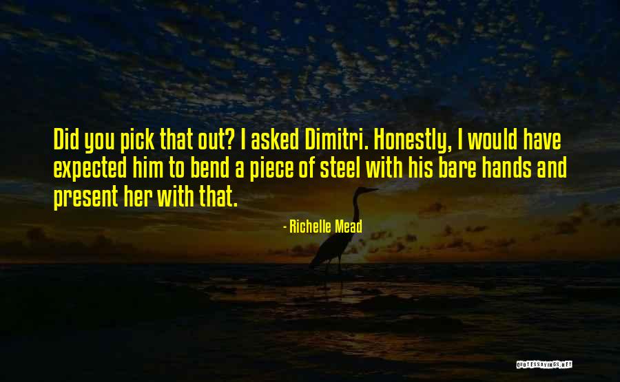 Best Romitri Quotes By Richelle Mead Best Romitri Quotes By Richelle Mead