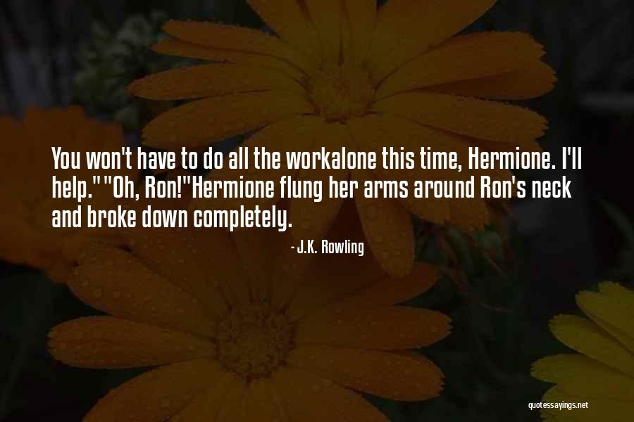Best Ron And Hermione Quotes By J.K. Rowling Best Ron And Hermione Quotes By J.K. Rowling