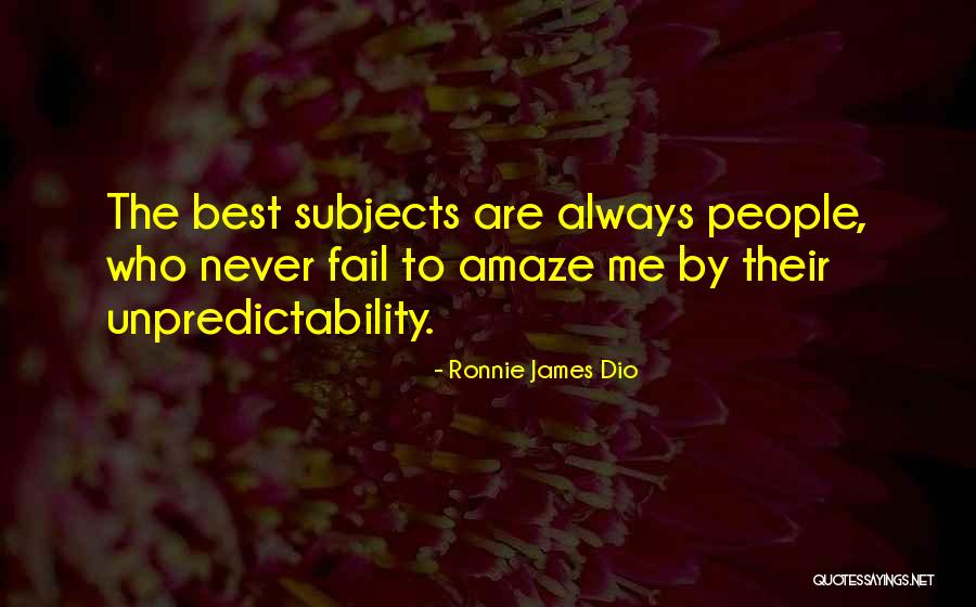 Best Ronnie James Dio Quotes By Ronnie James Dio Best Ronnie James Dio Quotes By Ronnie James Dio
