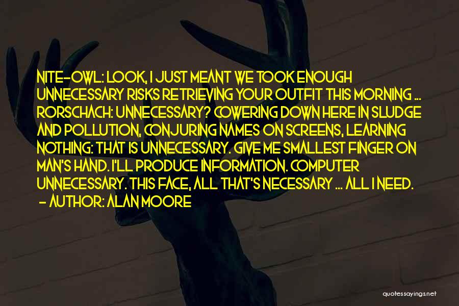 Best Rorschach Quotes By Alan Moore