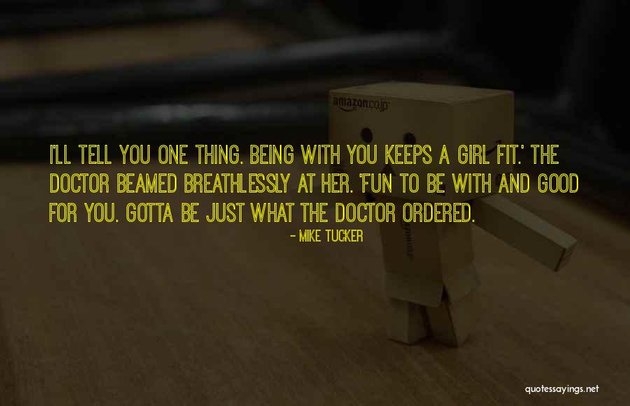 Best Rose Tyler Quotes By Mike Tucker Best Rose Tyler Quotes By Mike Tucker