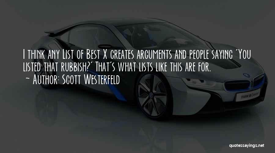 Best Rubbish Quotes By Scott Westerfeld