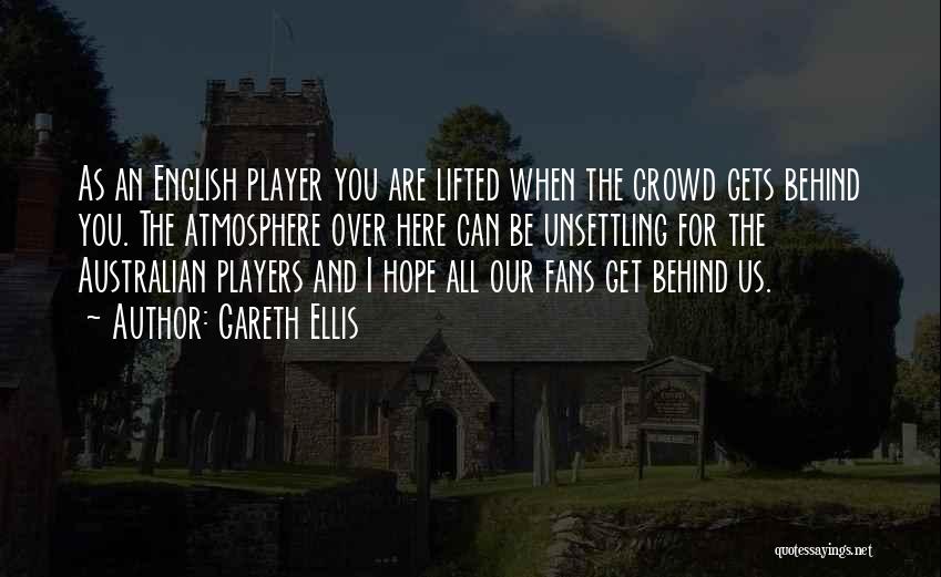 Best Rugby Player Quotes By Gareth Ellis