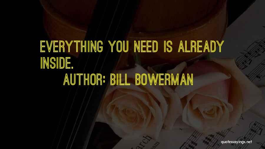 Best Running Inspirational Quotes By Bill Bowerman