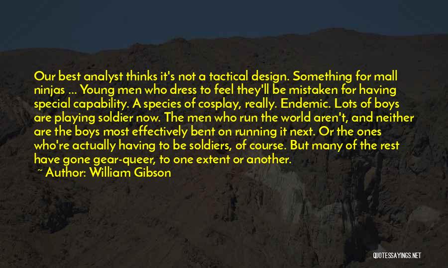 Best Running T-shirt Quotes By William Gibson