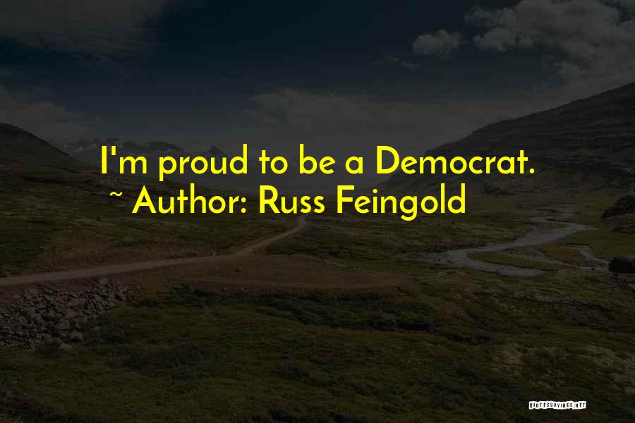 Best Russ Quotes By Russ Feingold