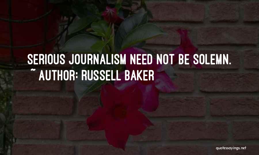 Best Russell Baker Quotes By Russell Baker