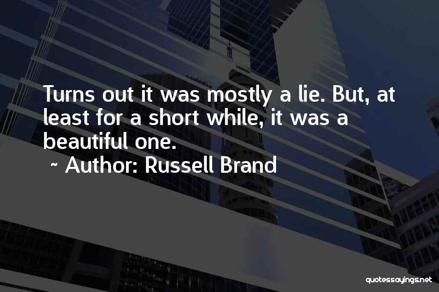 Best Russell Brand Quotes By Russell Brand