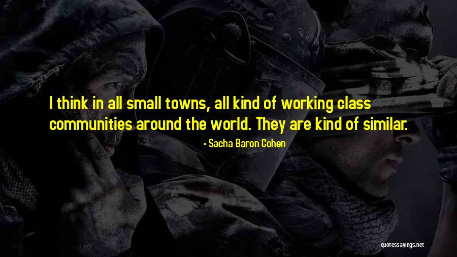 Best Sacha Baron Cohen Quotes By Sacha Baron Cohen Best Sacha Baron Cohen Quotes By Sacha Baron Cohen