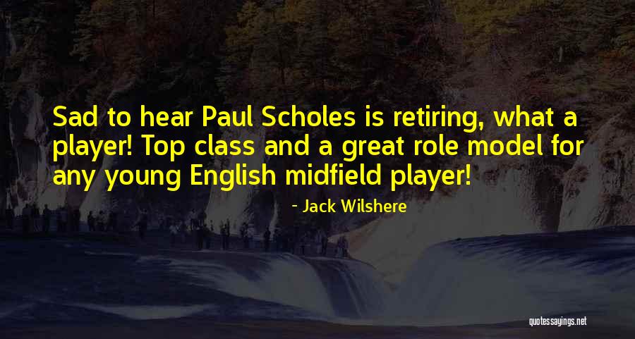 Best Sad English Quotes By Jack Wilshere