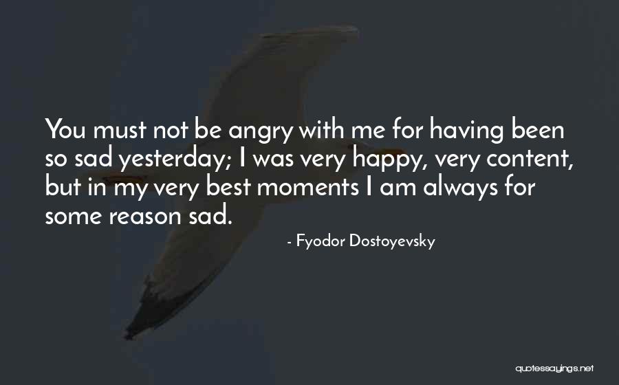 Best Sad Quotes By Fyodor Dostoyevsky