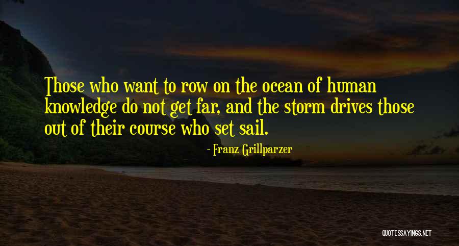 Best Sail Quotes By Franz Grillparzer Best Sail Quotes By Franz Grillparzer