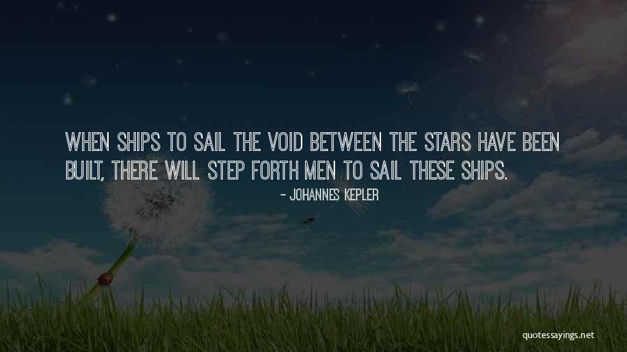 Best Sail Quotes By Johannes Kepler Best Sail Quotes By Johannes Kepler