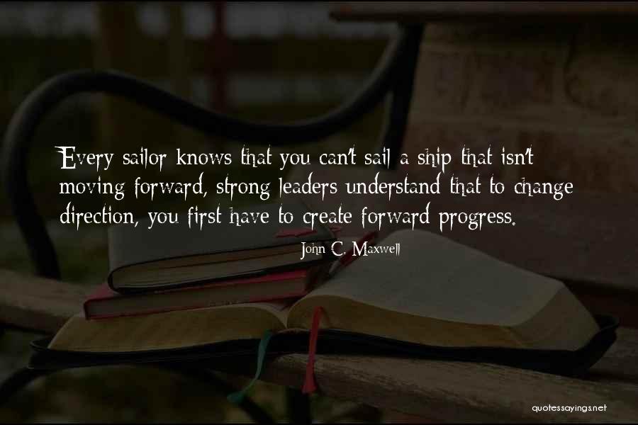 Best Sail Quotes By John C. Maxwell Best Sail Quotes By John C. Maxwell