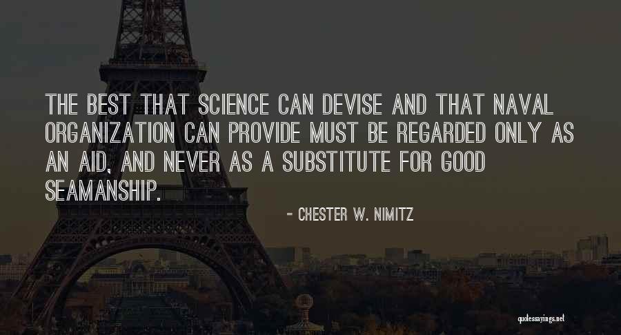 Best Sailing Quotes By Chester W. Nimitz Best Sailing Quotes By Chester W. Nimitz