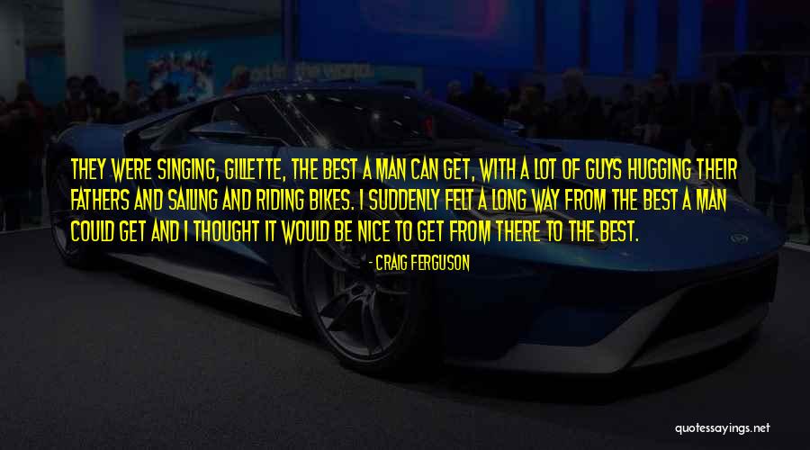 Best Sailing Quotes By Craig Ferguson Best Sailing Quotes By Craig Ferguson