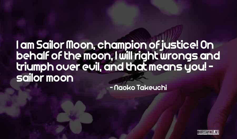 Best Sailor Moon Quotes By Naoko Takeuchi Best Sailor Moon Quotes By Naoko Takeuchi