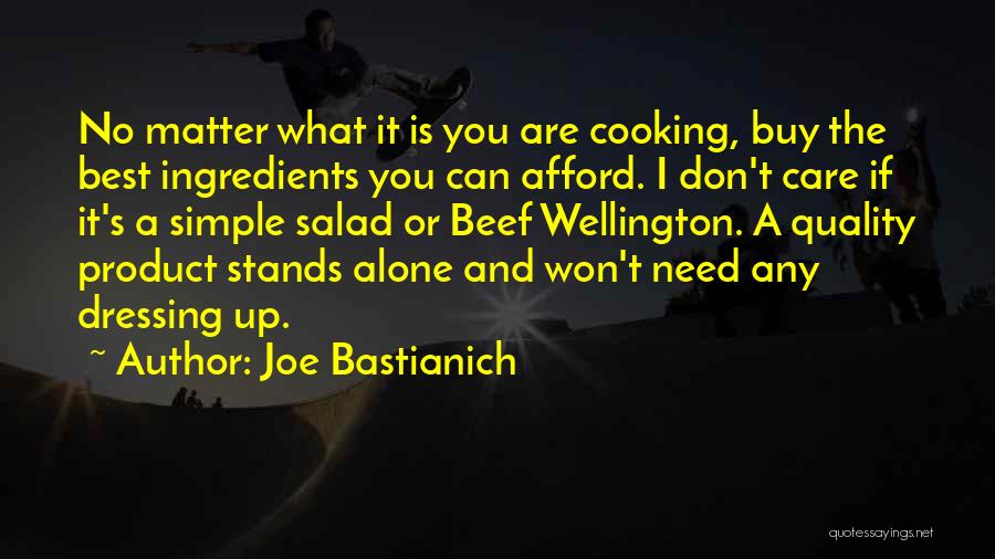 Best Salad Quotes By Joe Bastianich