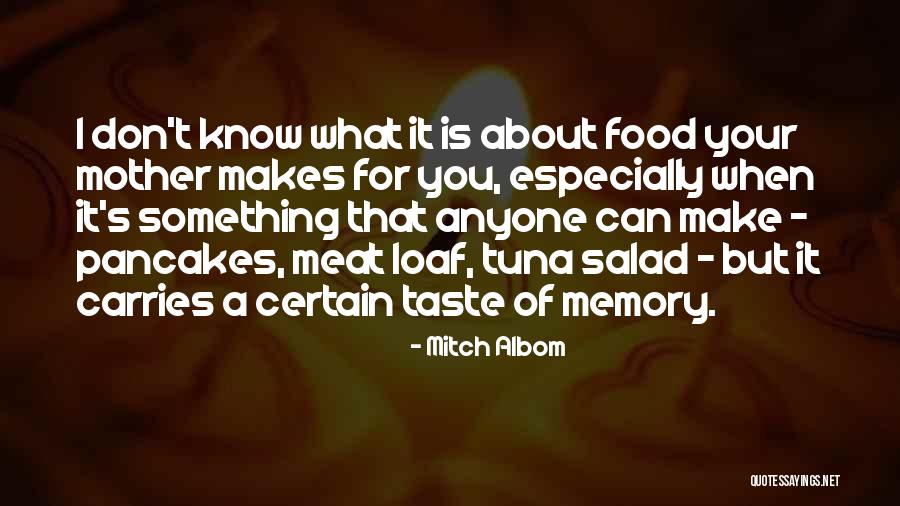 Best Salad Quotes By Mitch Albom