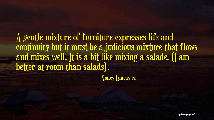 Best Salad Quotes By Nancy Lancaster