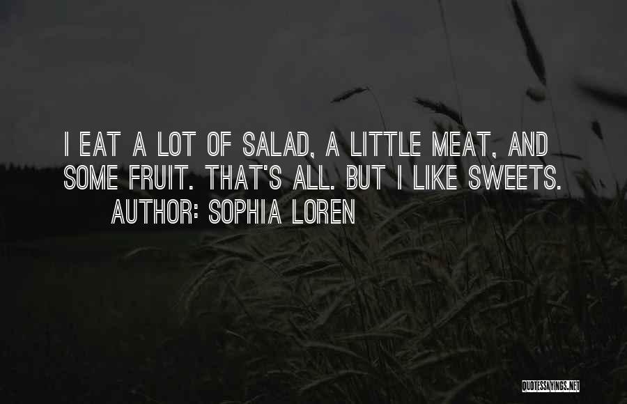 Best Salad Quotes By Sophia Loren