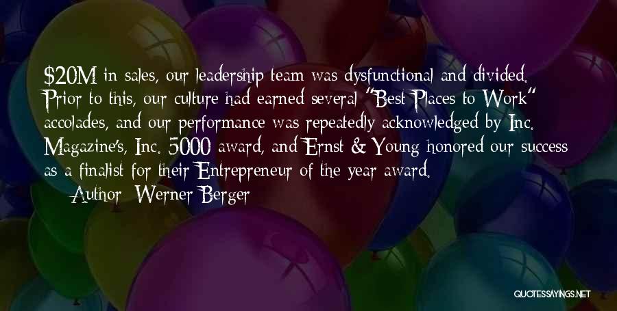 Best Sales Leadership Quotes By Werner Berger